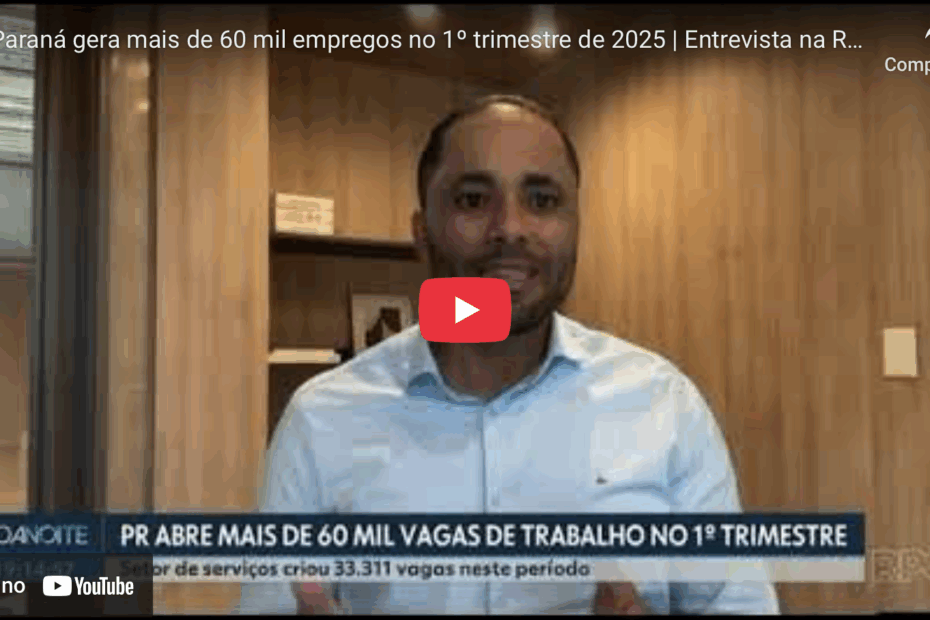 Mais de 60 mil novas oportunidades impulsionam o Paraná em 202